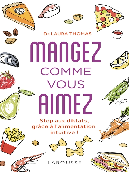 Title details for Mangez comme vous aimez ! by Laura Thomas - Wait list